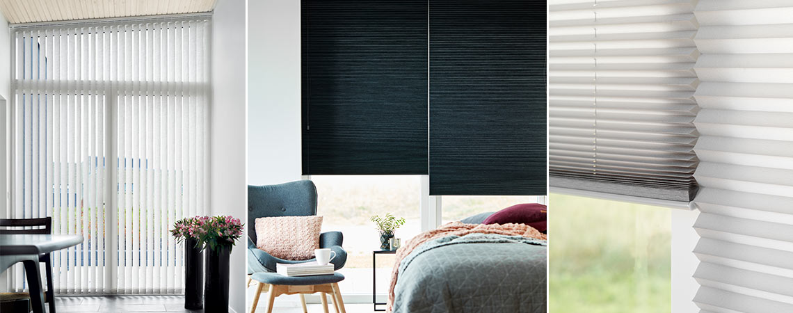 three types of blinds. Vertical blinds, roller blinds and pleated blinds